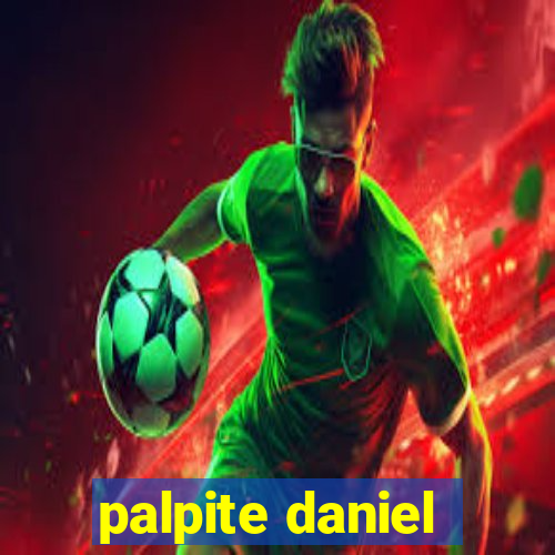 palpite daniel